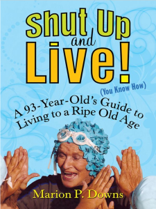 Shut Up And Live Book